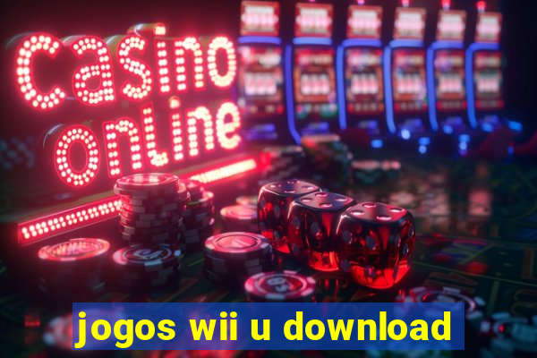 jogos wii u download